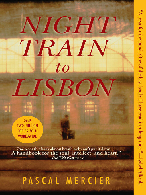 Title details for Night Train to Lisbon by Pascal Mercier - Wait list